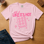 Dot It Like It's Hot Shirt in Blossom - pink dot it like it's hot lettering with a six-dot tile on a light pink Comfort Colors 1717 tee, flat lay