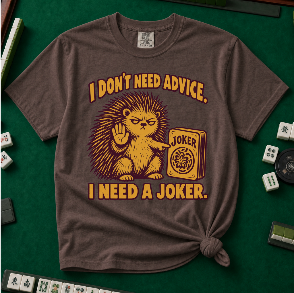 I Need A Joker T-Shirt in Espresso