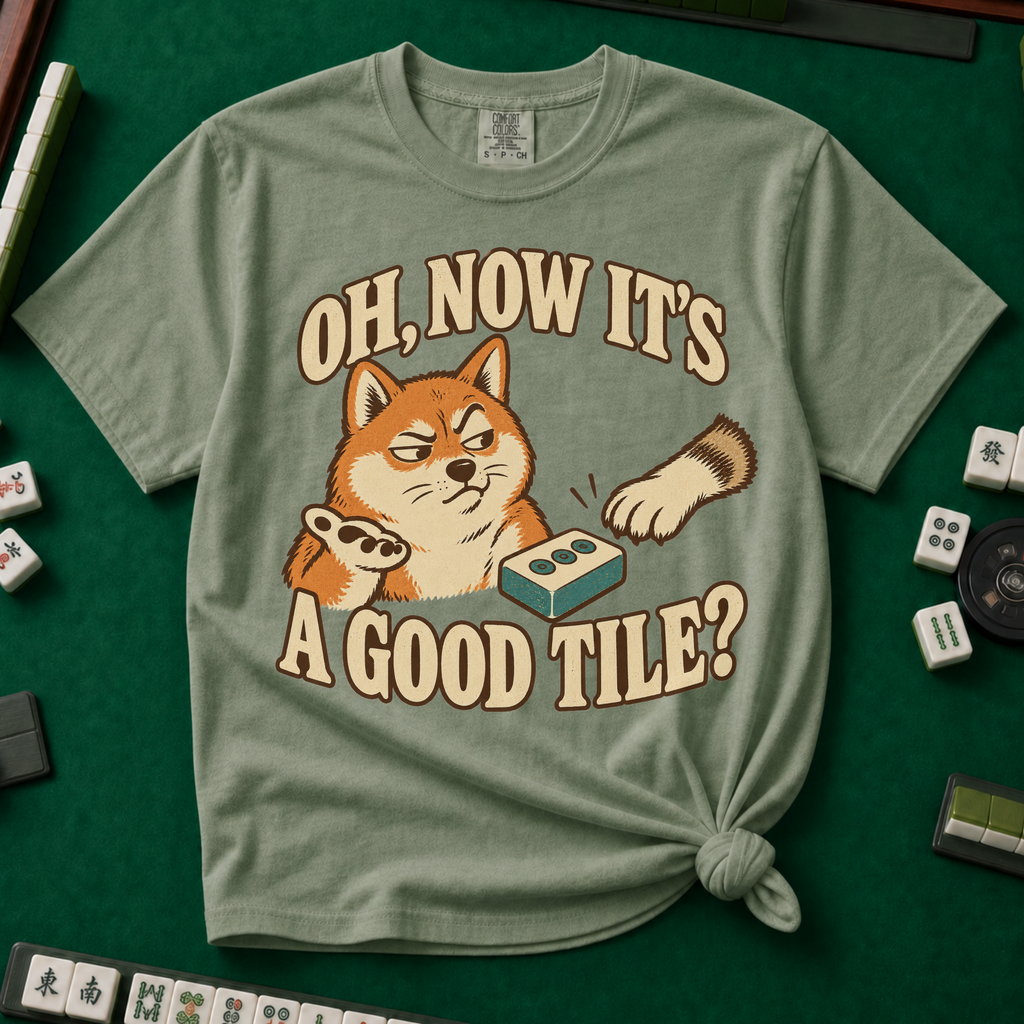 Now It's A Good Tile T-Shirt in Moss
