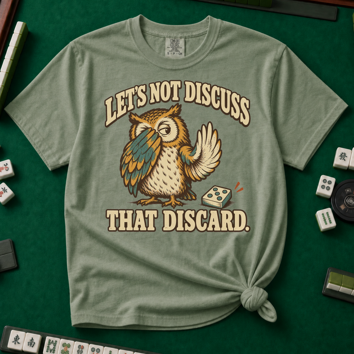 Let's Not Discuss That Discard T-Shirt in Moss