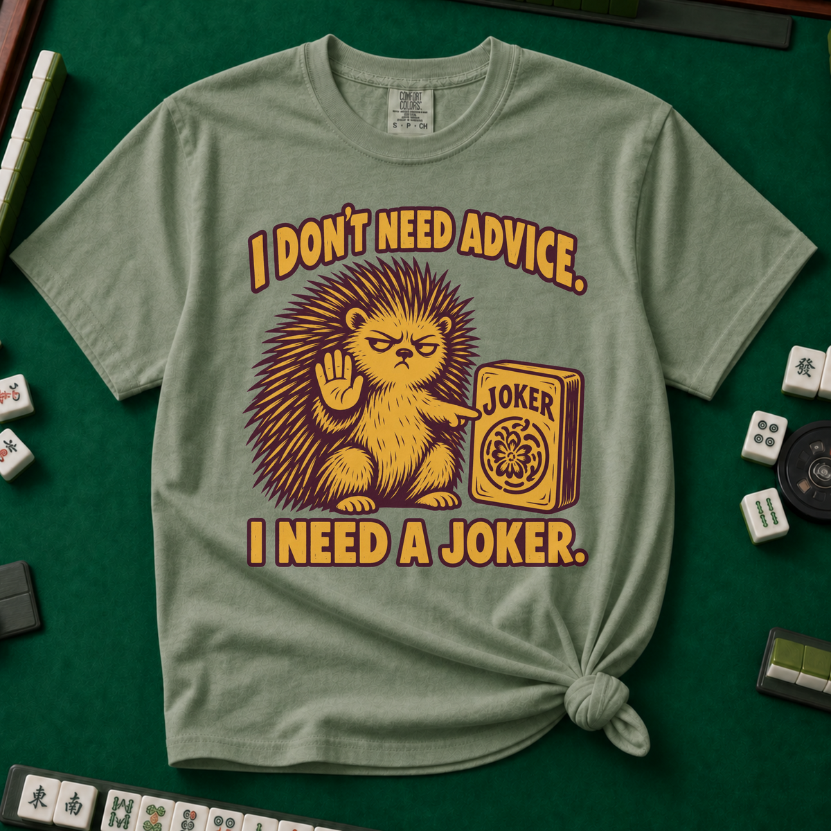I Need A Joker T-Shirt in Moss
