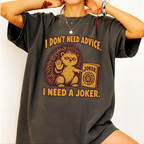 Model wearing I Need A Joker T-Shirt in Pepper